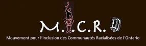 M.I.C.R.O (Mouvement pour l’Inclusion des Communautés Racisées de l’Ontario)